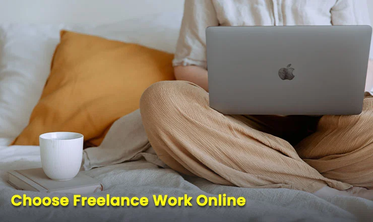 Choose Freelance Work Online