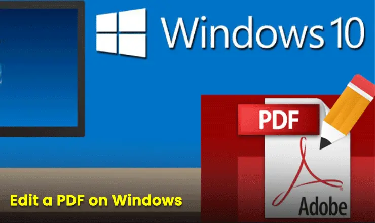 How to Edit a PDF on Windows